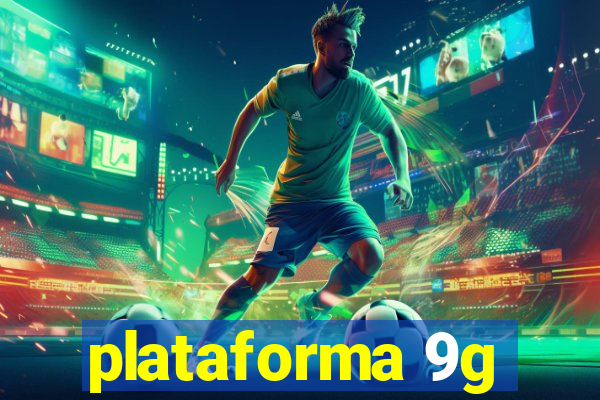 plataforma 9g